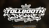 Tollbooth: Insane Time Limits