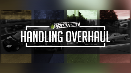 Need for Speed Pro Street : Handling Overhaul 1.0.3